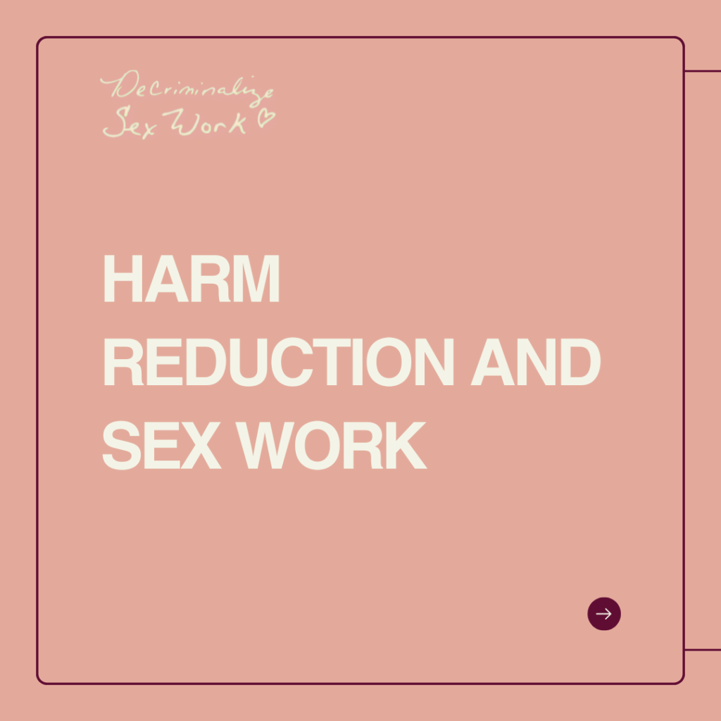 Harm Reduction and Sex Work