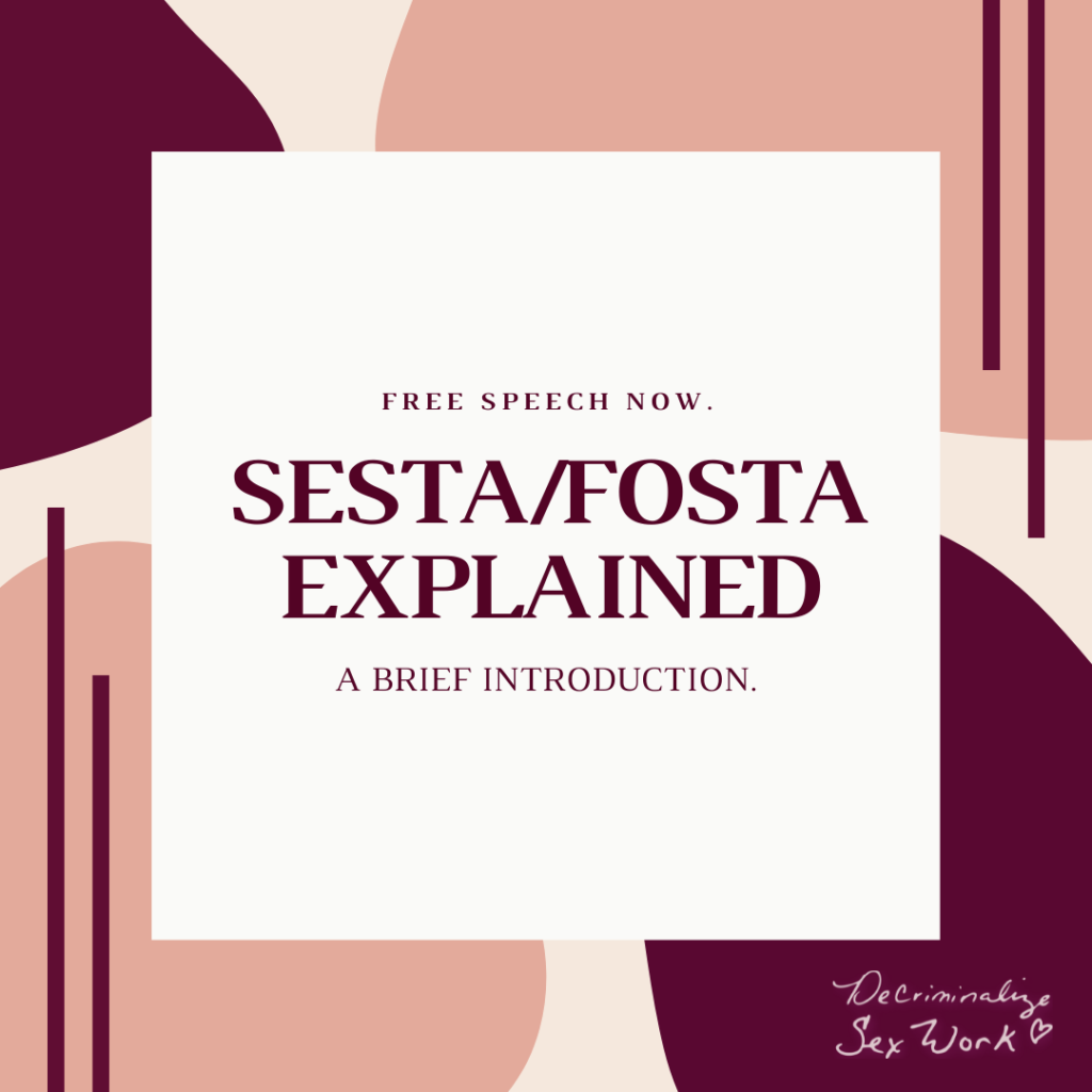 SESTA/FOSTA Explained