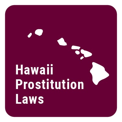 Hawaii Prostitution Laws