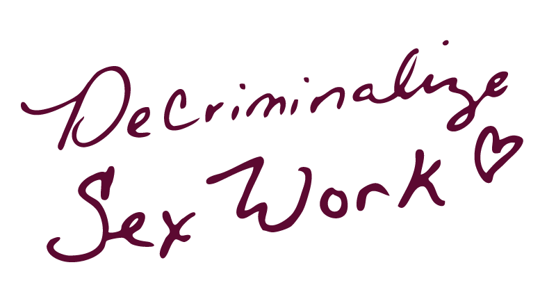 Decriminalize Sex Work