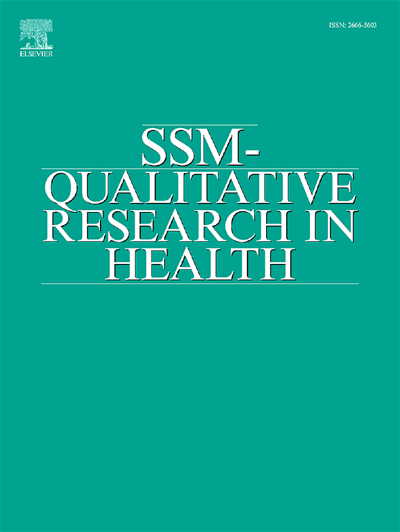 SSM - Qualitative Research in Health
